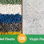 Virgin Plastic vs Recycle Plastic