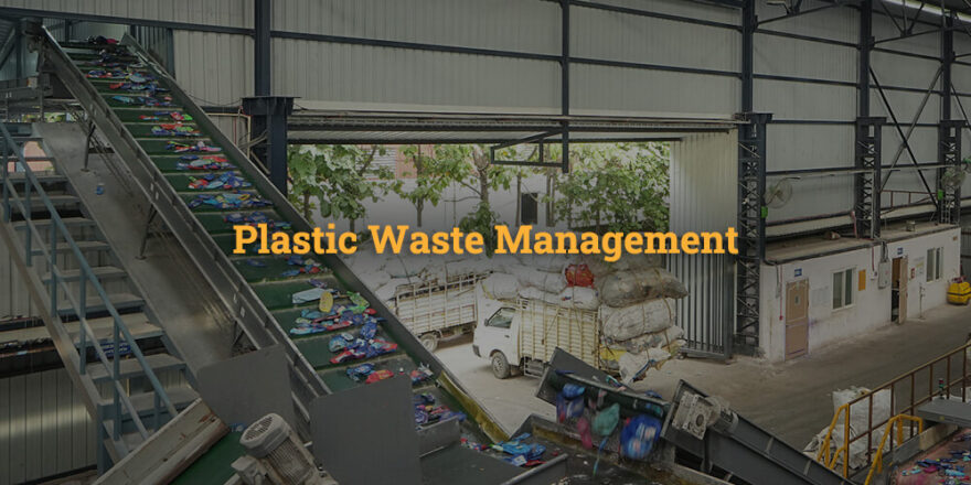 Plastic Waste Management